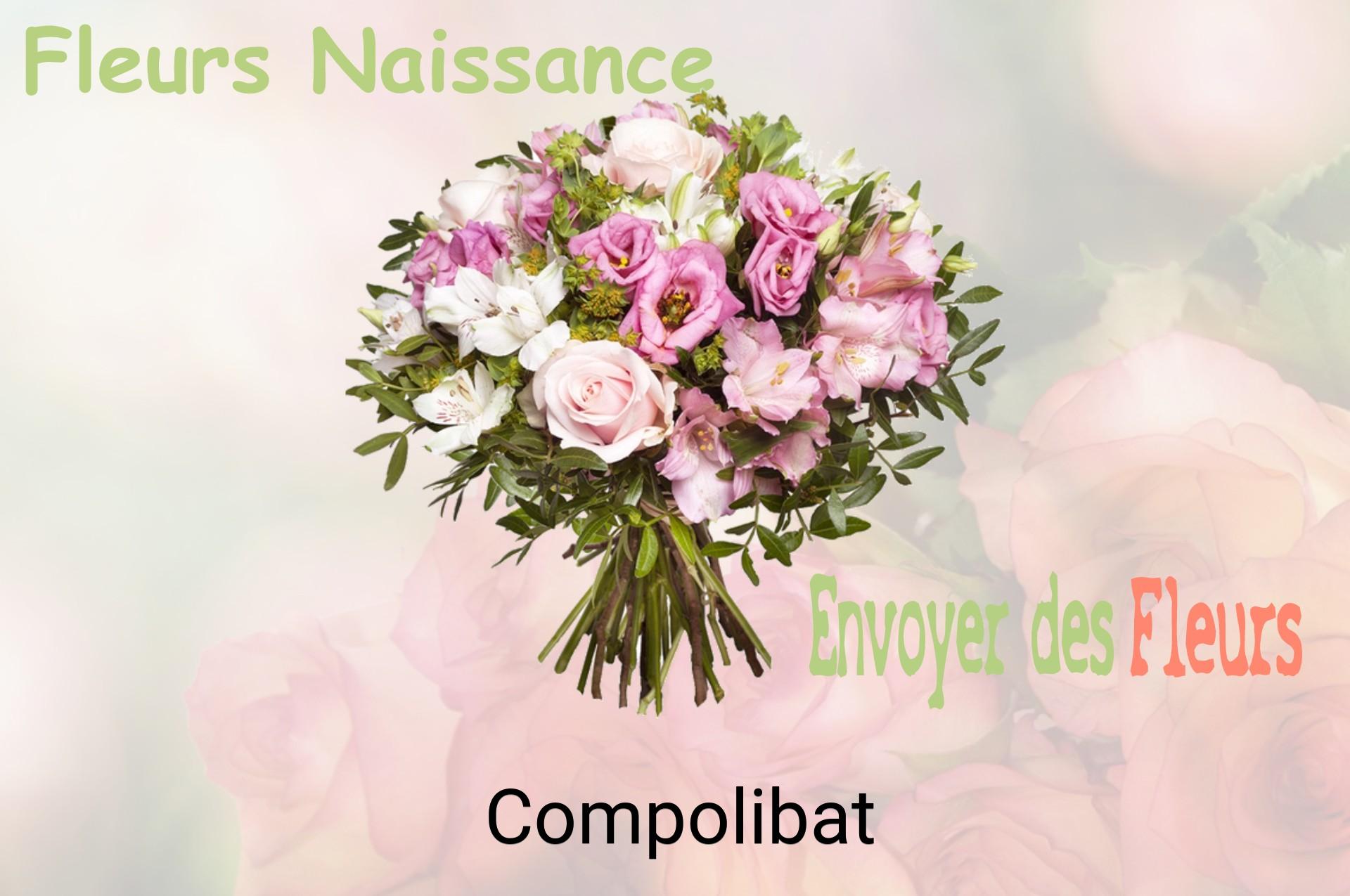 Bouquet de fleurs de naissance livré à Compolibat